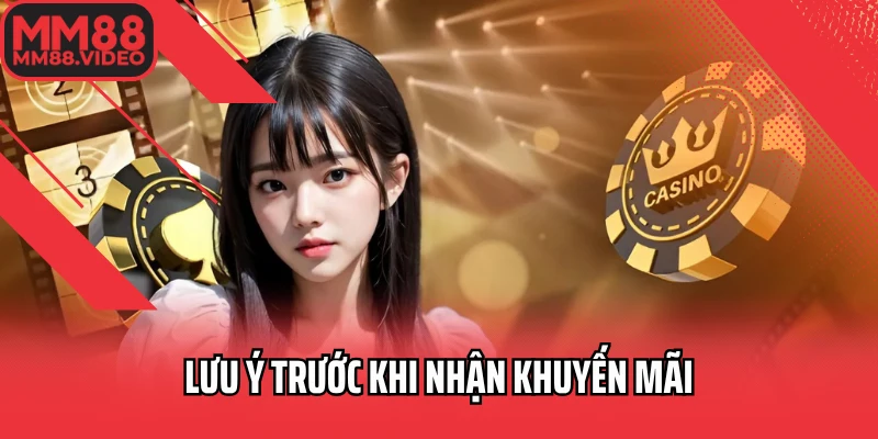 Lưu ý trước khi nhận khuyến mãi